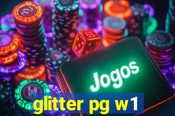 glitter pg w1